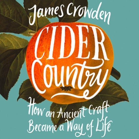 Cider Country Crowden James