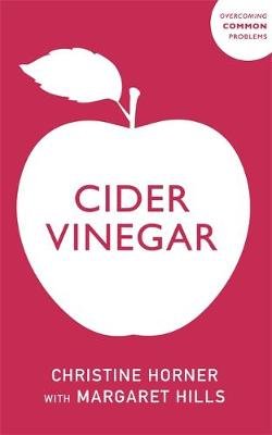Cider Vinegar Hills Margaret