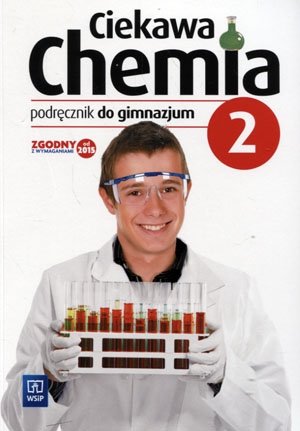 Ciekawa chemia. Podręcznik. Klasa 2. Gimnazjum Gulińska Hanna, Smolińska Janina