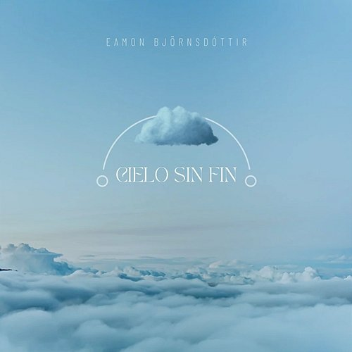Cielo sin fin Eamon Björnsdóttir