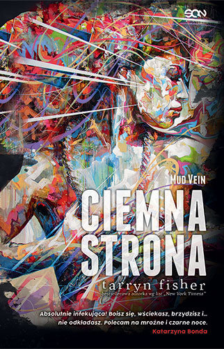 Ciemna strona. Mud Vein Fisher Tarryn