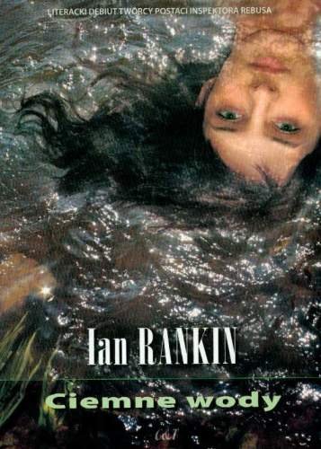 Ciemne wody Rankin Ian