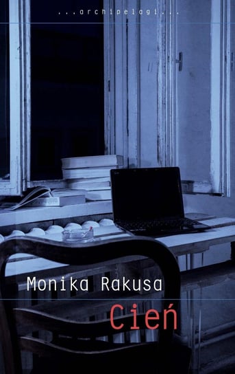 Cień Rakusa Monika