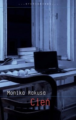 Cień Rakusa Monika