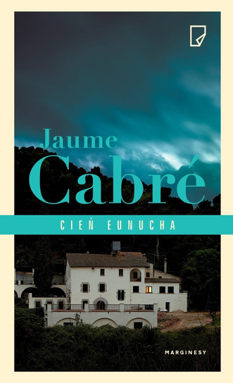 Cień eunucha Cabre Jaume