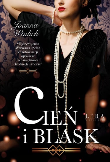 Cień i blask Wtulich Joanna