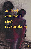 Cień szczurołapa Zaniewski Andrzej