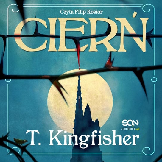 Cierń - audiobook Kingfisher T.