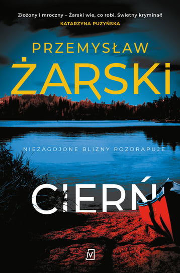Cierń. Seria z Robertem Kreftem. Tom 3 Żarski Przemysław