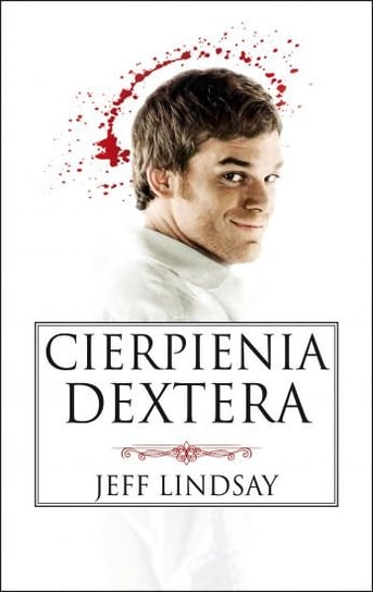 Cierpienia Dextera Lindsay Jeff