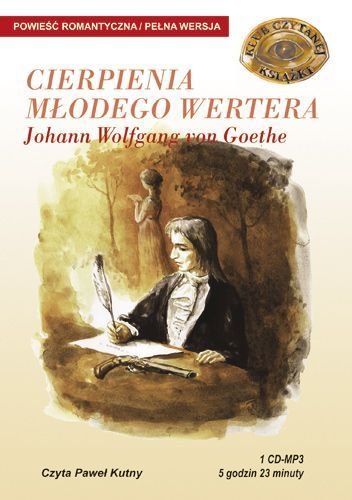 Cierpienia młodego Wertera Goethe Johann Wolfgang