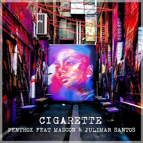 Cigarette (feat. Madcon & Julimar Santos) PenThoX