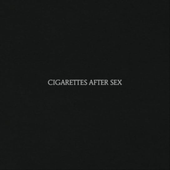 Cigarettes After Sex Cigarettes After Sex