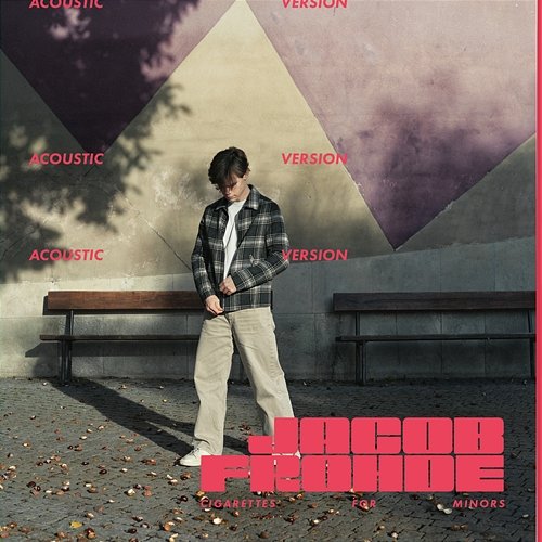 Cigarettes for Minors Jacob Frohde