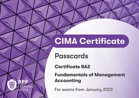 CIMA BA2 Fundamentals of Management Accounting: Passcards BPP Learning Media