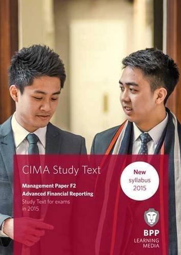 CIMA F2 Advanced Financial Reporting: Study Text Opracowanie zbiorowe