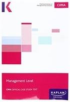 CIMA Managerial Case Study - Study Text Kaplan Publishing