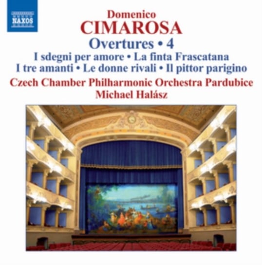 Cimarosa: Overtures. Volume 4 Czech Philharmonic Orchestra, Halasz Michael