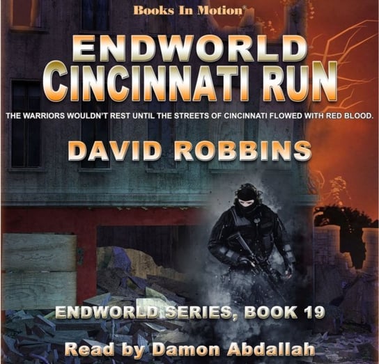 Cincinnati Run. Endworld Series. Volume 19 Robbins David L.