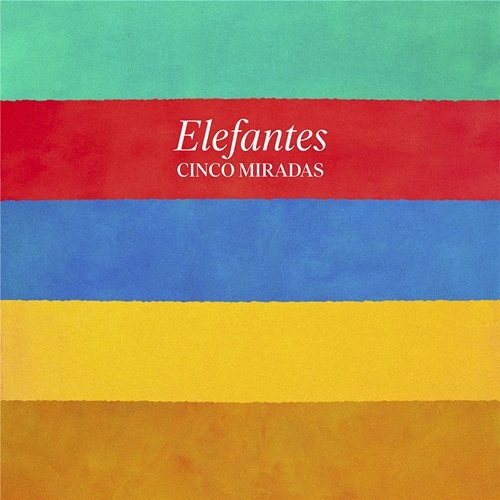 Cinco Miradas Elefantes