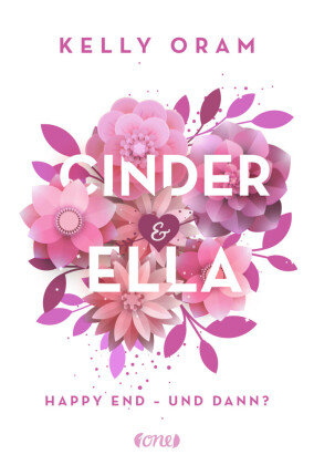 Cinder & Ella - Happy End - und dann? Lübbe ONE in der Bastei Lübbe AG