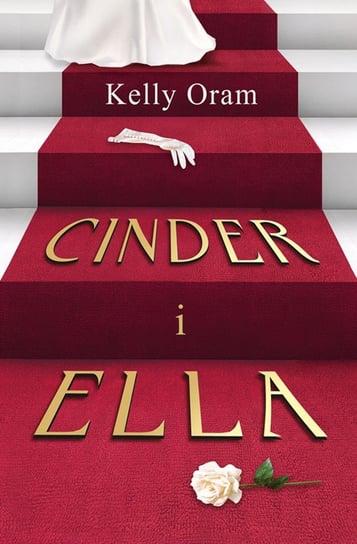 Cinder i Ella Oram Kelly