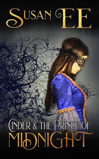 Cinder & the Prince of Midnight Ee Susan