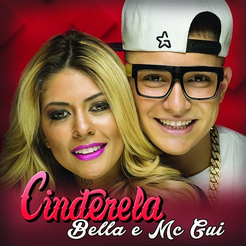 Cinderela Bella feat. MC Gui