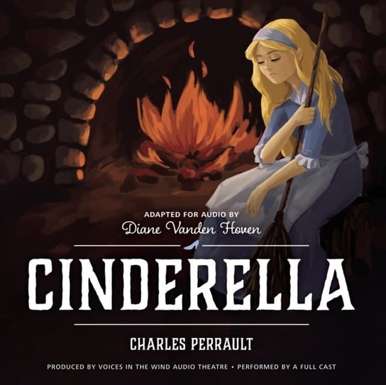 Cinderella Hoven Diane Vanden, Charles Perrault