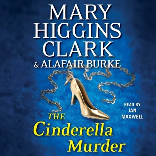 Cinderella Murder Burke Alafair, Higgins Clark Mary