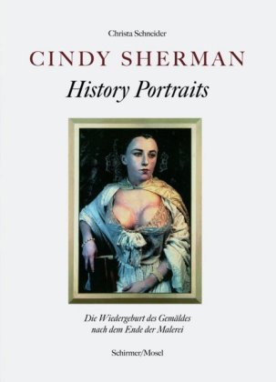 Cindy Sherman - History Portraits Dottinger Christa