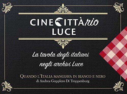 Cinecittario - Quando L'Italia Mangiava In Bianco E Nero Various Directors