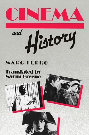 Cinema and History Ferro Marc