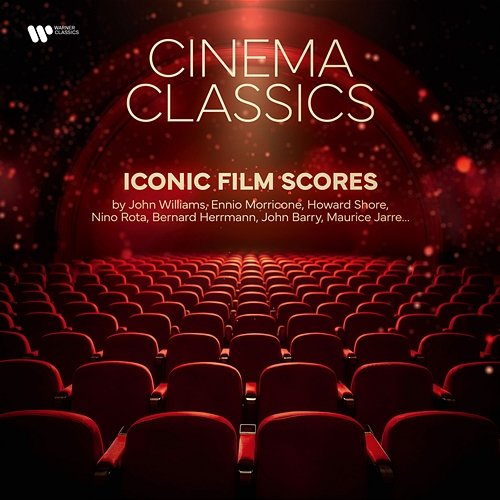 Cinema Classics - Iconic Film Scores by John Williams, Ennio Morricone, Howard Shore, Nino Rota, Bernard Herrmann, John Barry, Maurice Jarre... Orchestre Philharmonique de Strasbourg