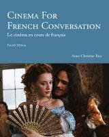 Cinema for French Conversation Rice Anne-Christine