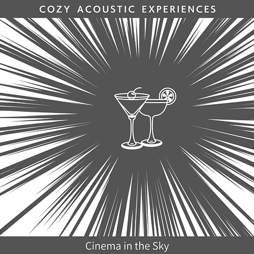 Cinema in the Sky Cozy Acoustic Experiences