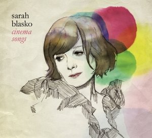 Cinema Songs & As Day Follows Night Blasko Sarah