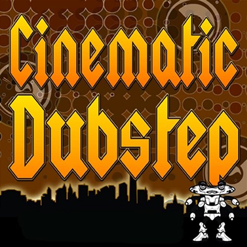 Cinematic Dubstep Hollywood Film Music Orchestra