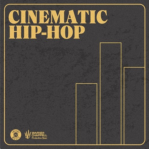 Cinematic Hip-Hop Warner Chappell Production Music