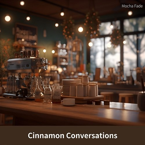 Cinnamon Conversations Mocha Fade