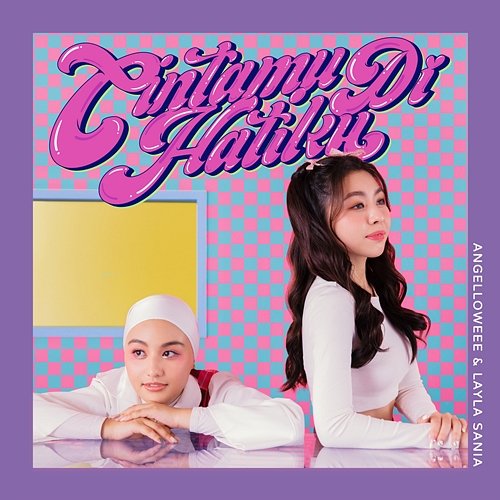 Cintamu Di Hatiku Angelloweee, Layla Sania