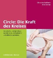 Circle: Die Kraft des Kreises Baldwin Christine, Linnea Ann