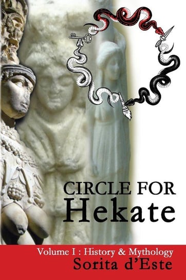 Circle for Hekate - Volume I D'este Sorita