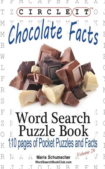 Circle It, Chocolate Facts, Word Search, Puzzle Book Lowry Global Media Llc