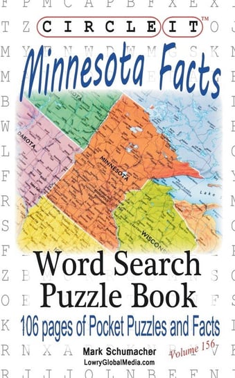 Circle It, Minnesota Facts, Word Search, Puzzle Book Lowry Global Media Llc