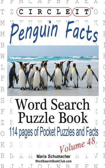 Circle It, Penguin Facts, Word Search, Puzzle Book Lowry Global Media Llc