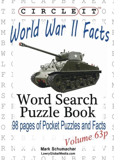 Circle It, World War II Facts, Pocket Size, Word Search, Puzzle Book Lowry Global Media Llc