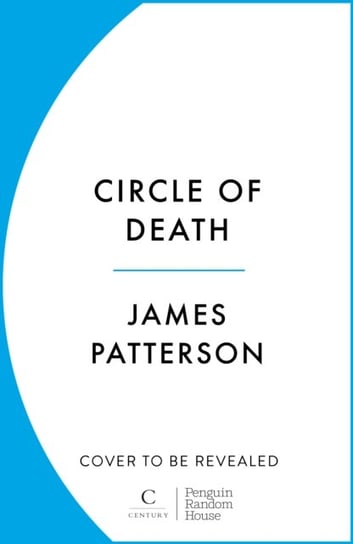 Circle of Death: A ruthless killer stalks the globe. Can justice prevail? (The Shadow 2) Patterson James