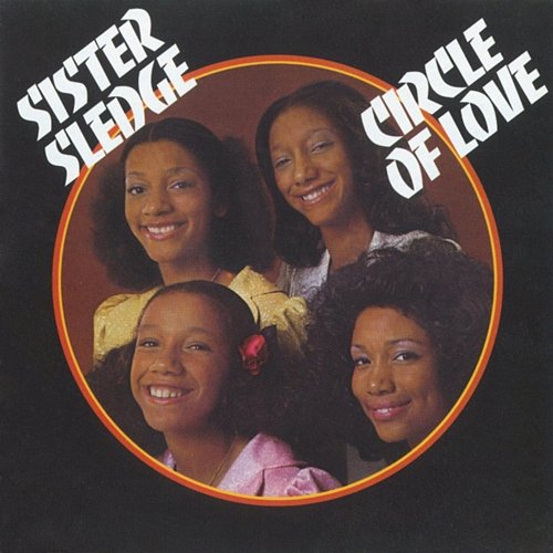 Circle of Love Sister Sledge