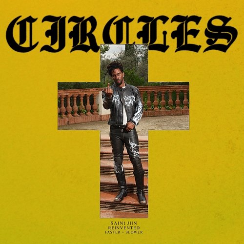 Circles Saint Jhn